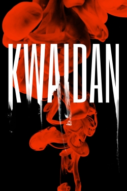 Kwaidan Kwaidan