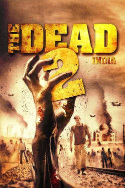 The Dead 2: India The Dead 2: India