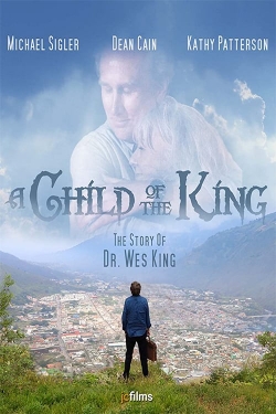 A Child of the King A Child of the King