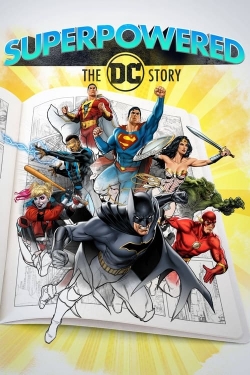 Superpowered: The DC Story Superpowered: The DC Story