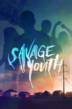 Savage Youth Savage Youth