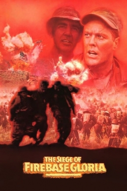 The Siege of Firebase Gloria The Siege of Firebase Gloria