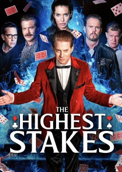 The Highest Stakes The Highest Stakes