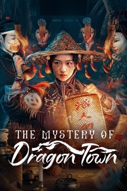 The Mystery of Dragon Town The Mystery of Dragon Town