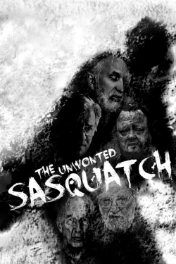The Unwonted Sasquatch The Unwonted Sasquatch