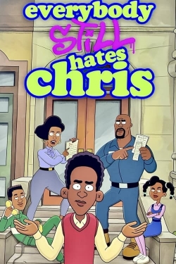 Everybody Still Hates Chris Everybody Still Hates Chris
