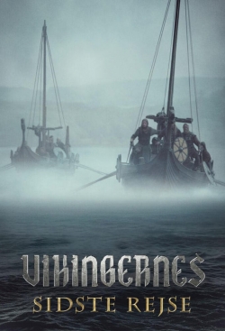 Vikingernes Sidste Rejse Vikingernes Sidste Rejse
