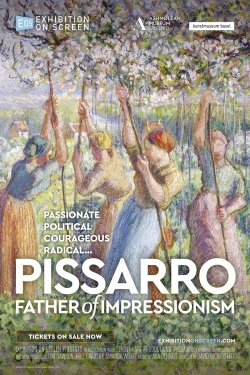 Pissarro: Father of Impressionism Pissarro: Father of Impressionism