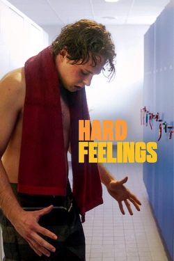 Hard Feelings Hard Feelings