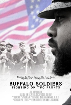 Buffalo Soldiers Fighting On Two Fronts Buffalo Soldiers Fighting On Two Fronts