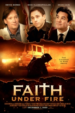 Faith Under Fire Faith Under Fire