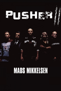 Pusher II: With Blood on My Hands Pusher II: With Blood on My Hands