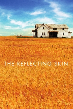 The Reflecting Skin The Reflecting Skin