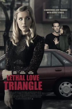 Lethal Love Triangle Lethal Love Triangle