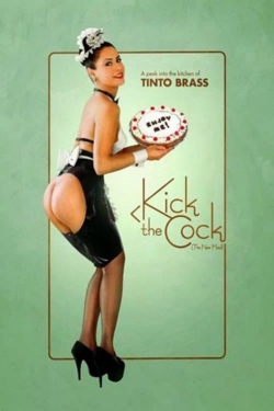 Kick the Cock Kick the Cock