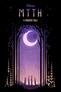 Myth: A Frozen Tale Myth: A Frozen Tale
