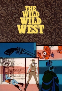 The Wild Wild West The Wild Wild West