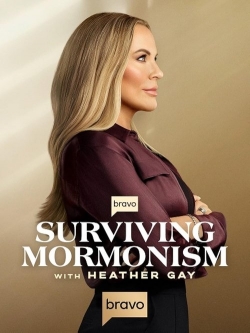 Surviving Mormonism with Heather Gay Surviving Mormonism with Heather Gay
