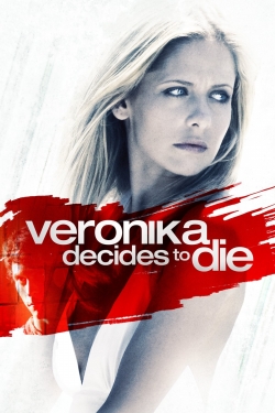Veronika Decides to Die Veronika Decides to Die