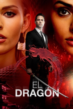 El Dragón: Return of a Warrior El Dragón: Return of a Warrior