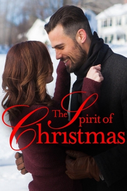 The Spirit of Christmas The Spirit of Christmas