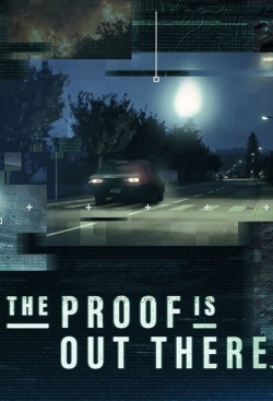 The Proof Is Out There The Proof Is Out There