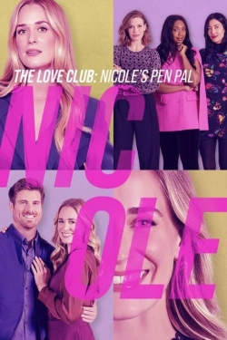 The Love Club: Nicole's Story The Love Club: Nicole's Story