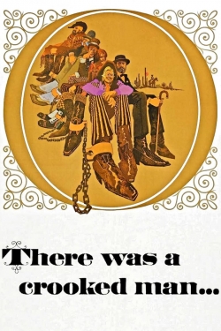 There Was a Crooked Man... There Was a Crooked Man...