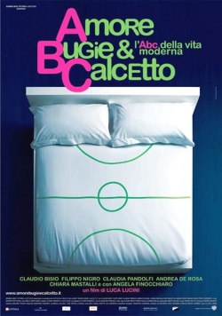 Amore, bugie e calcetto Amore, bugie e calcetto