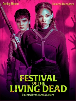Festival of the Living Dead Festival of the Living Dead