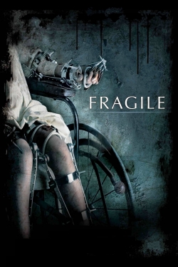 Fragile Fragile