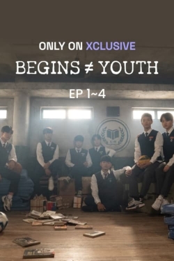 BEGINS YOUTH BEGINS YOUTH