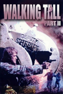 Walking Tall Part II Walking Tall Part II
