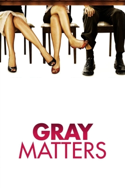 Gray Matters Gray Matters
