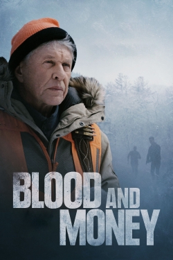 Blood and Money Blood and Money