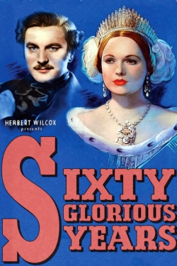 Sixty Glorious Years Sixty Glorious Years