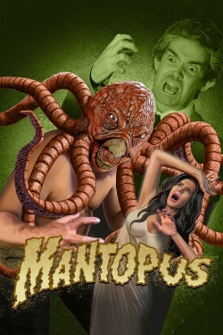 Mantopus! Mantopus!