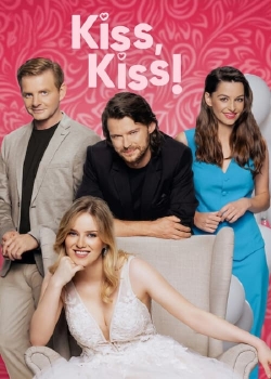 Kiss, Kiss! Kiss, Kiss!